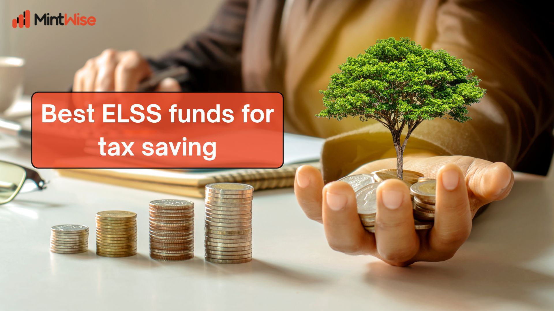 Best ELSS funds for tax saving