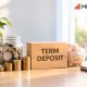 Term deposit investment for savings and financial planning